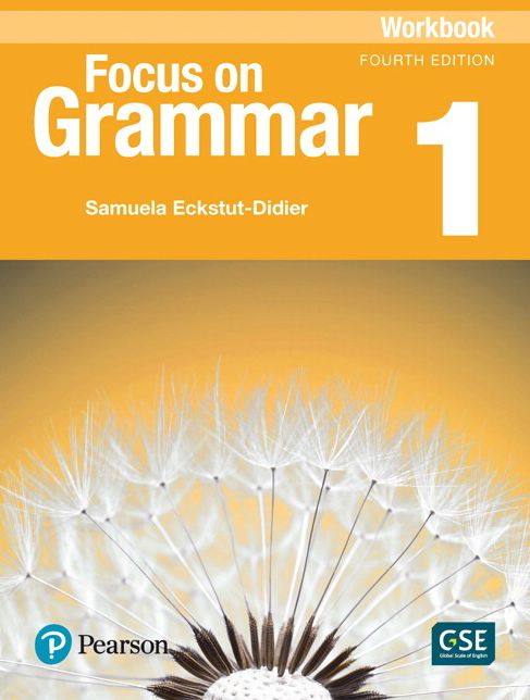 Focus on Grammar 1 Workbook
