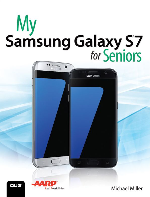 My Samsung Galaxy S7 for Seniors