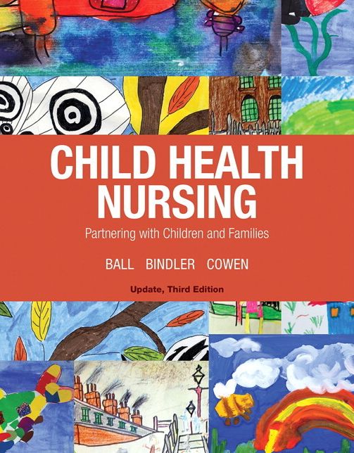 Child Health Nursing: Partnering with Children and Families