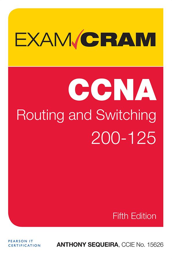 CCNA Routing and Switching 200-125 Exam Cram