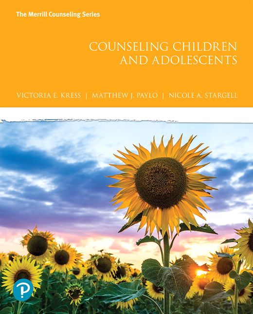 Counseling Children and Adolescents plus MyLab Counseling with Pearson eText -- Access Card Package