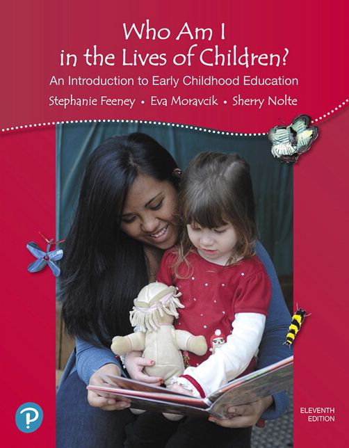 Who Am I in the Lives of Children? An Introduction to Early Childhood Education - With Access
