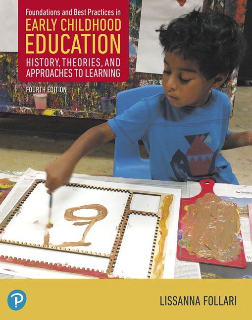 Foundations and Best Practices in Early Childhood Education - Text Only