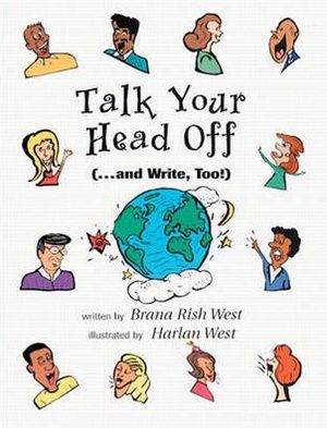 Talk Your Head off: (...and Write, Too!)