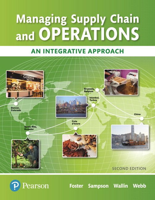 Managing Supply Chain and Operations: An Integrative Approach, Student Value Edition Plus MyLab Operations Management with Pearson eText--Access Card Package