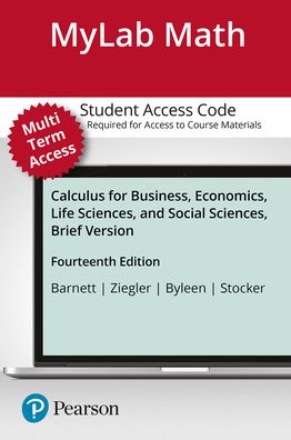 MyLab Math with Pearson eText -- Stand Alone Access Card -- for Calculus for Business, Economics, Life Sciences & Social Sciences, Brief Version