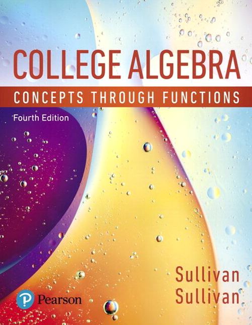 College Algebra: Concepts Through Functions Plus MyLab Math with eText -- Title-Specific Access Card Package