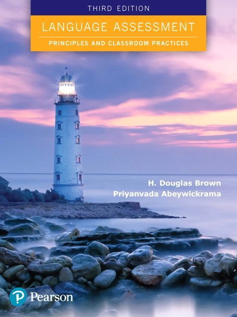 Language Assessment: Principles and