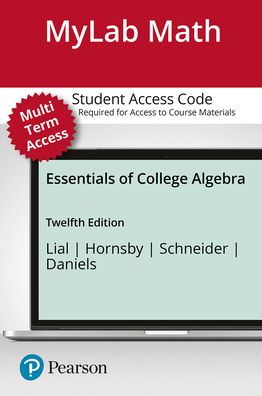 MyLab Math with Pearson eText -- Standalone Access Card -- for Essentials of College Algebra