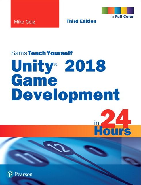 Unity 2018 Game Development in 24 H