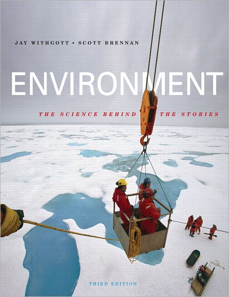 Environment : The Science Behind the Stories - With Viewpoints