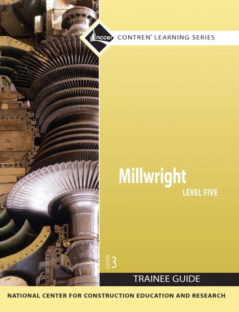 Millwright : Trainee Guide Level 5