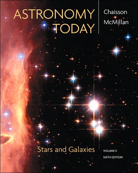 Astronomy Today, Volume 2: Stars and Galaxies