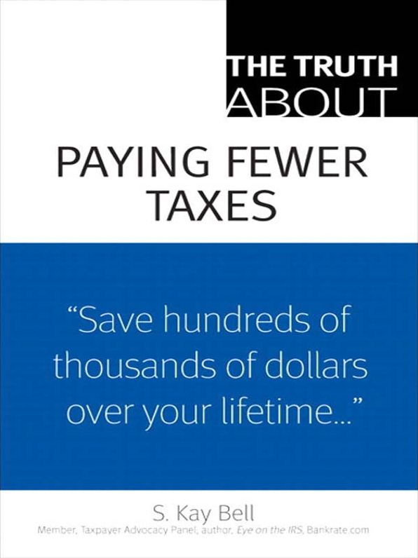The Truth About Paying Fewer Taxes