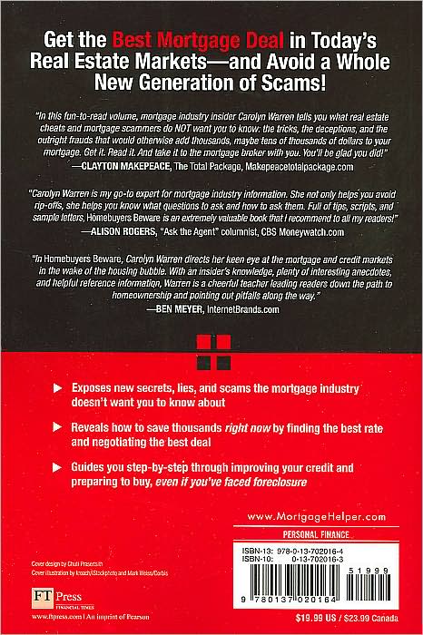 Homebuyers Beware: Who's Ripping You Off Now?: What You Must Know About the New Rules of Mortgage and Credit