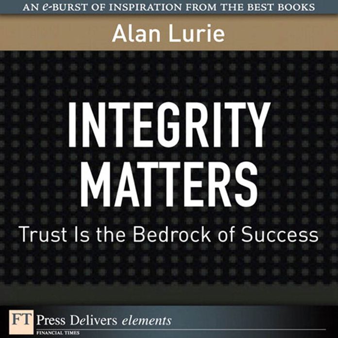 Integrity Matters: Trust Is the Bedrock of Success