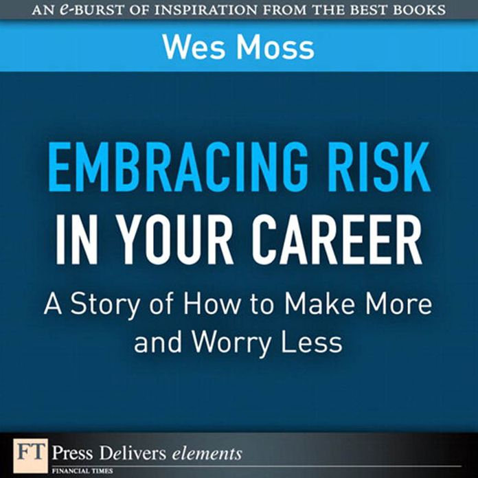 Embracing Risk in Your Career: A Story of How to Make More and Worry Less