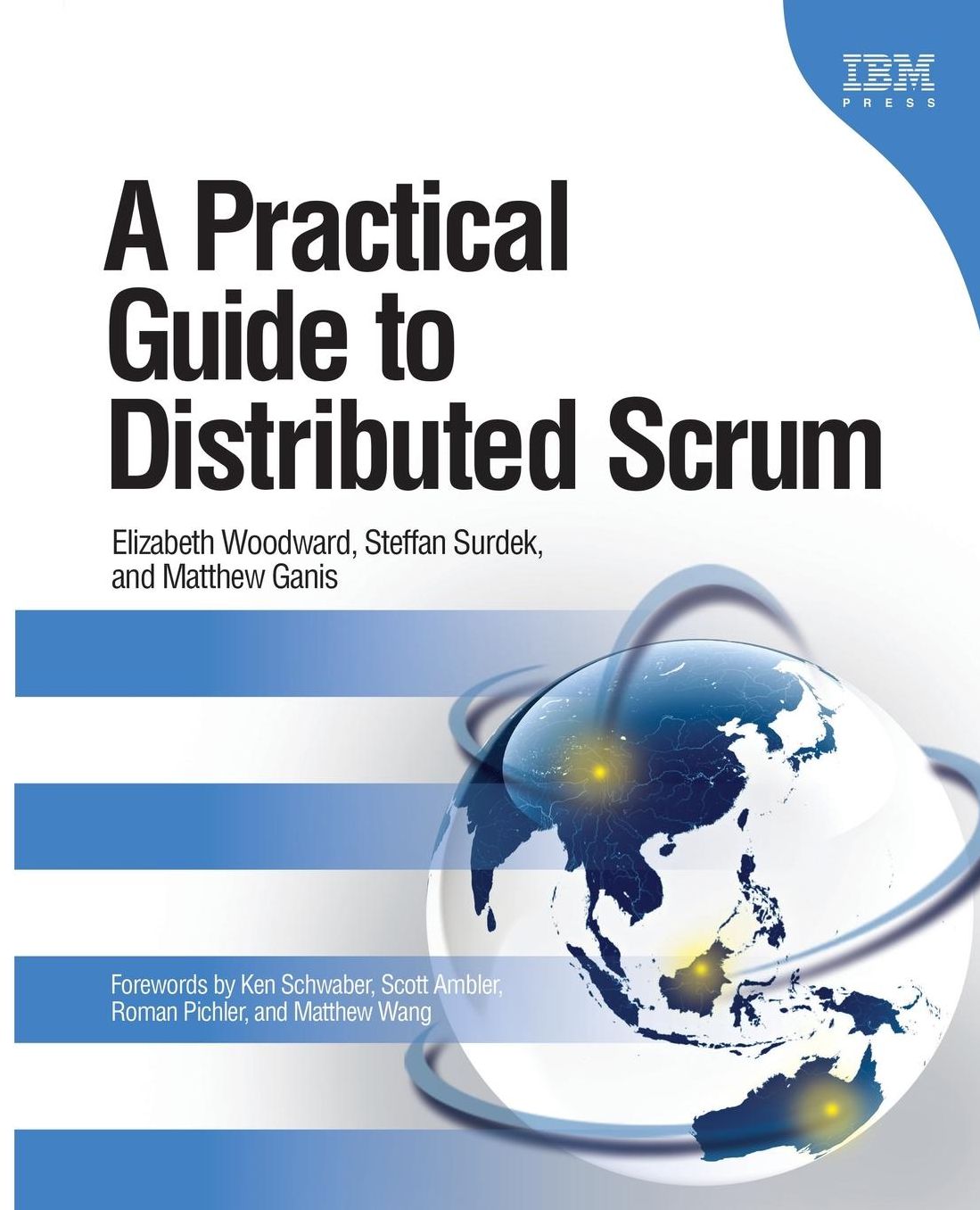 A Practical Guide to Distributed Scrum