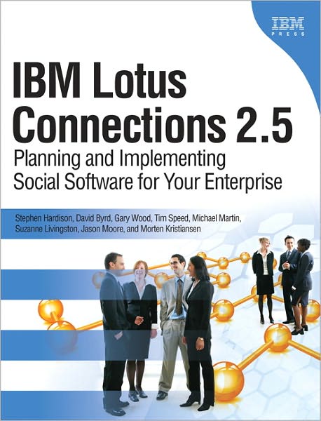 IBM Lotus Connections 2.5: Planning and Implementing Social Software for Your Enterprise, e-Pub