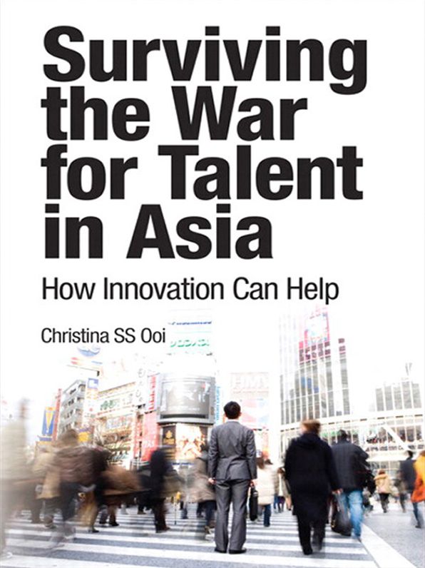 Surviving the War for Talent in Asia: How Innovation Can Help, e-Pub