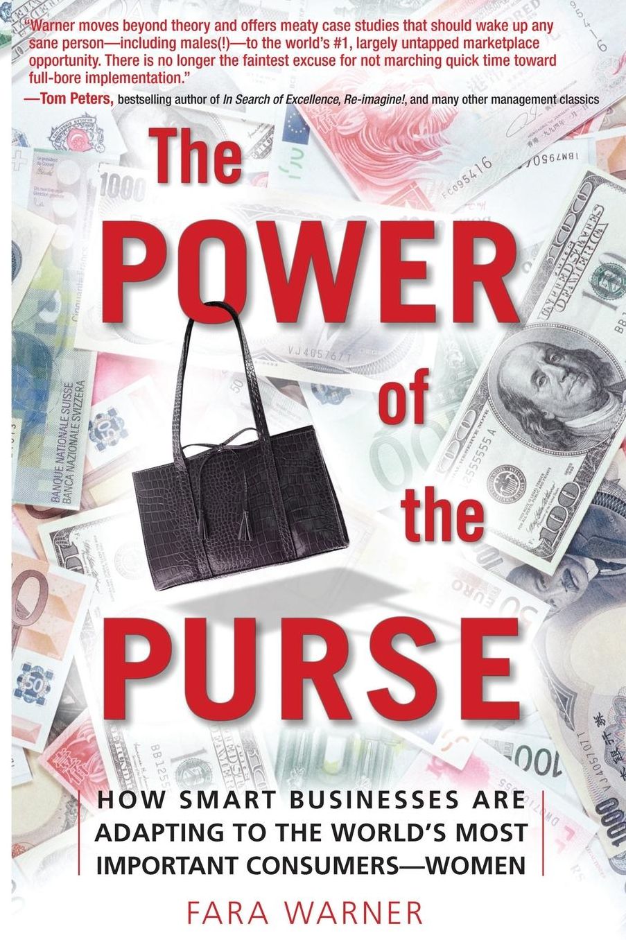 The Power of the Purse (paperback): How Smart Businesses Are Adapting to the World's Most Important Consumers-Women