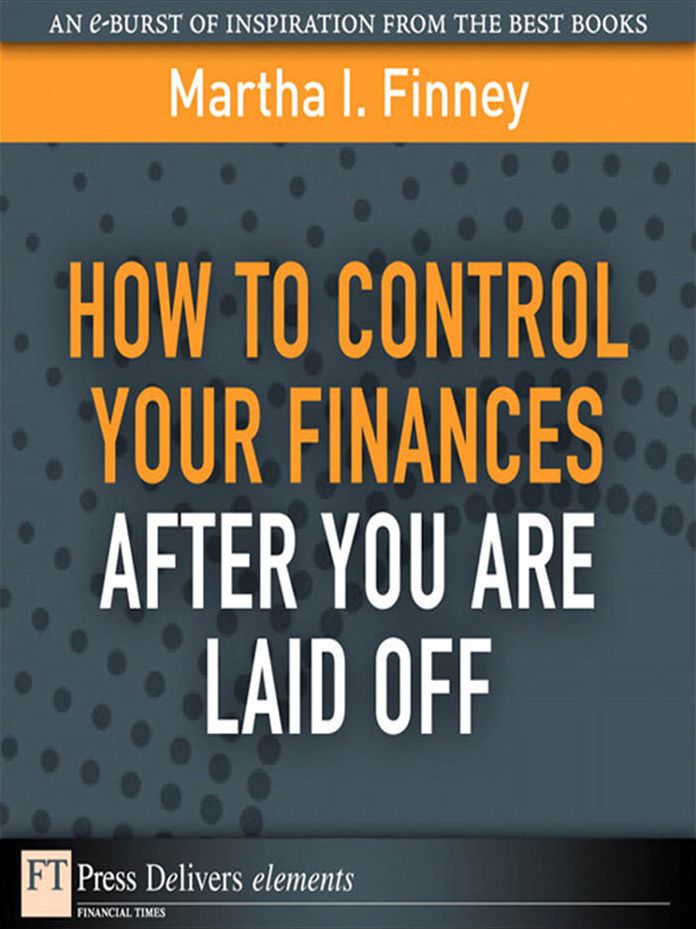 How to Control Your Finances After You Are Laid Off