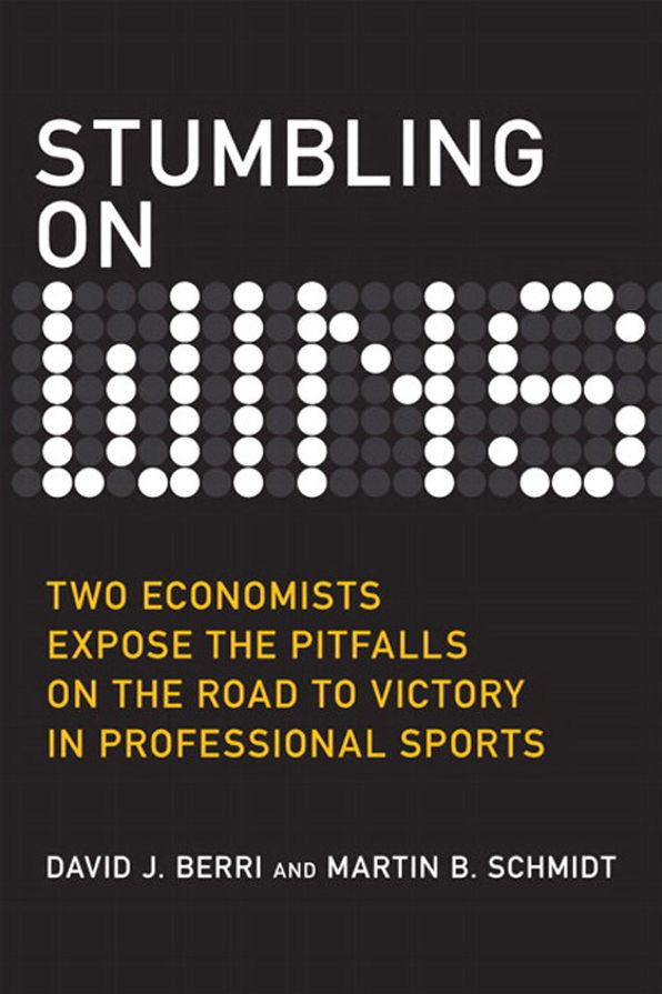 Stumbling on Wins (Bonus Content Edition): Two Economists Expose the Pitfalls on the Road to Victory in Professional Sports, Portable Documents