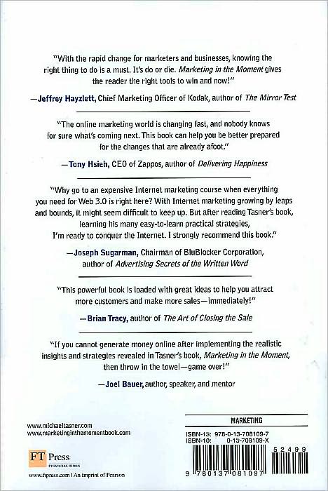 Marketing in the Moment: The Practical Guide to Using Web 3.0 Marketing to Reach Your Customers First