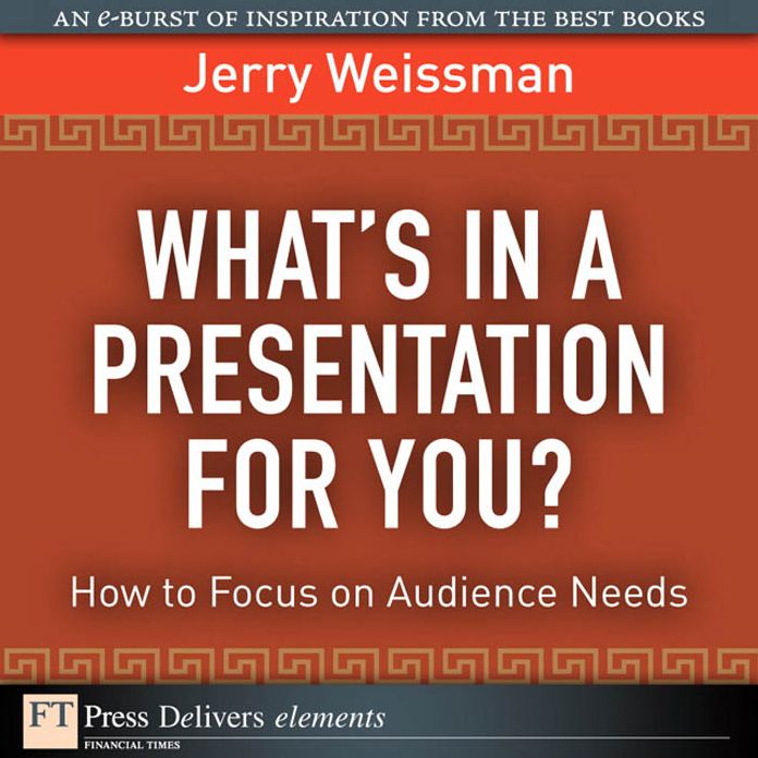 What's In a Presentation for You? How to Focus on Audience Needs