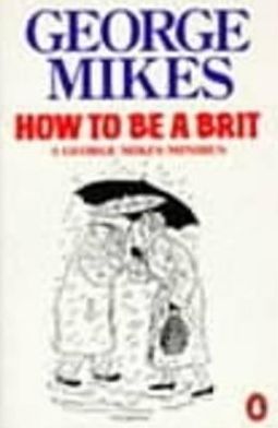 How To Be A Brit