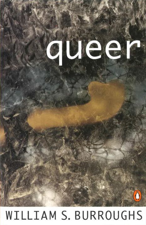 Queer: A Novel