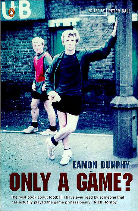 Only A Game: The Diary Of A Professional Footballer