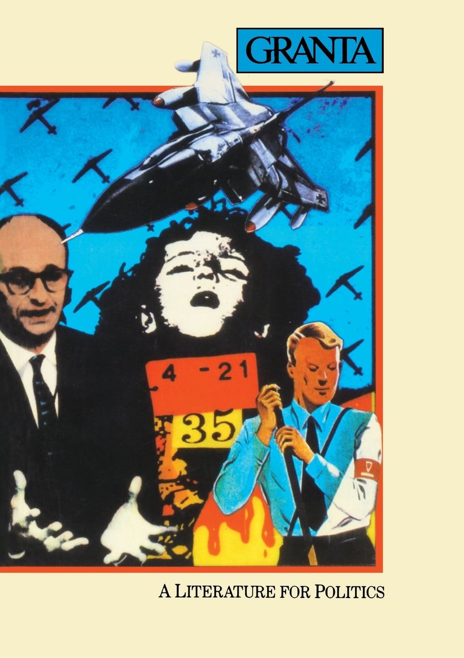 A Literature for Politics (Granta #6)