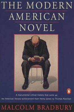 The Modern American Novel: New Revised Edition
