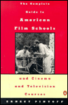 Complete Guide to American Film Schools and Cinema and Television Course