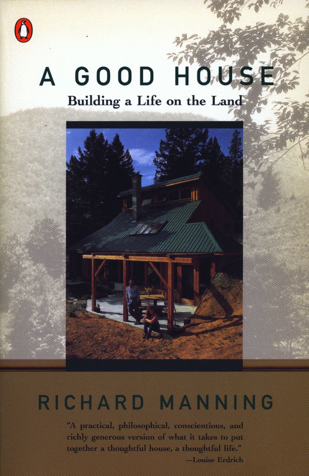 Good House: Building a Life on the Land