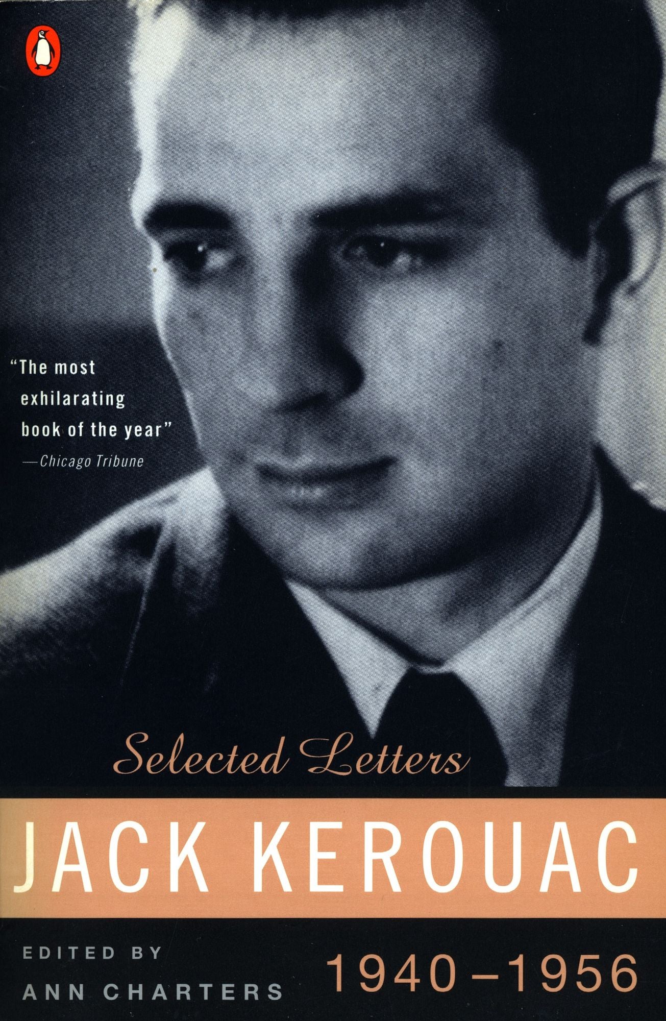 Jack Kerouac: Selected Letters, 1940-1956