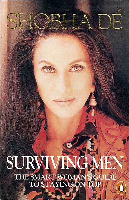 Surviving Men: The Smart Women's Guide to Staying on Top