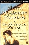A Dangerous Woman