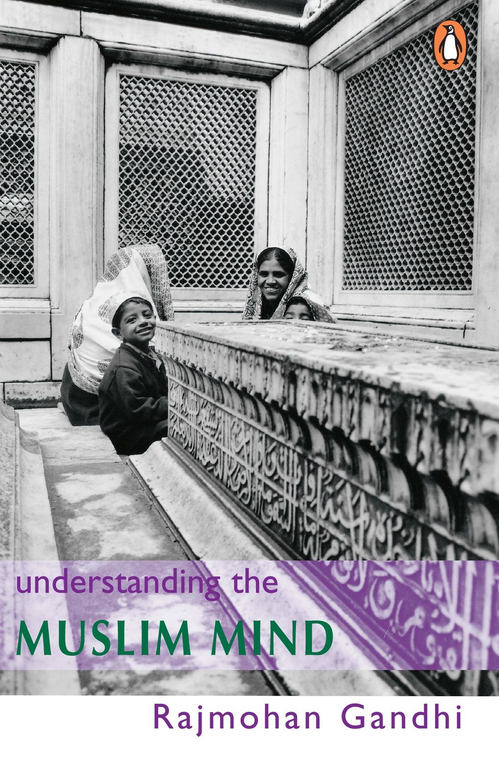 Understanding the Muslim Mind
