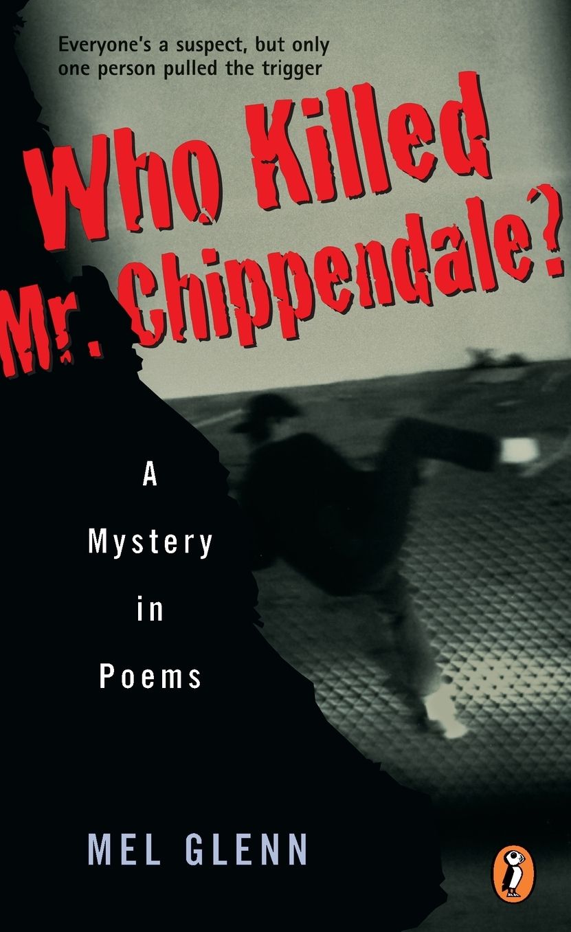 Who Killed Mr. Chippendale?: A Mystery in Poems