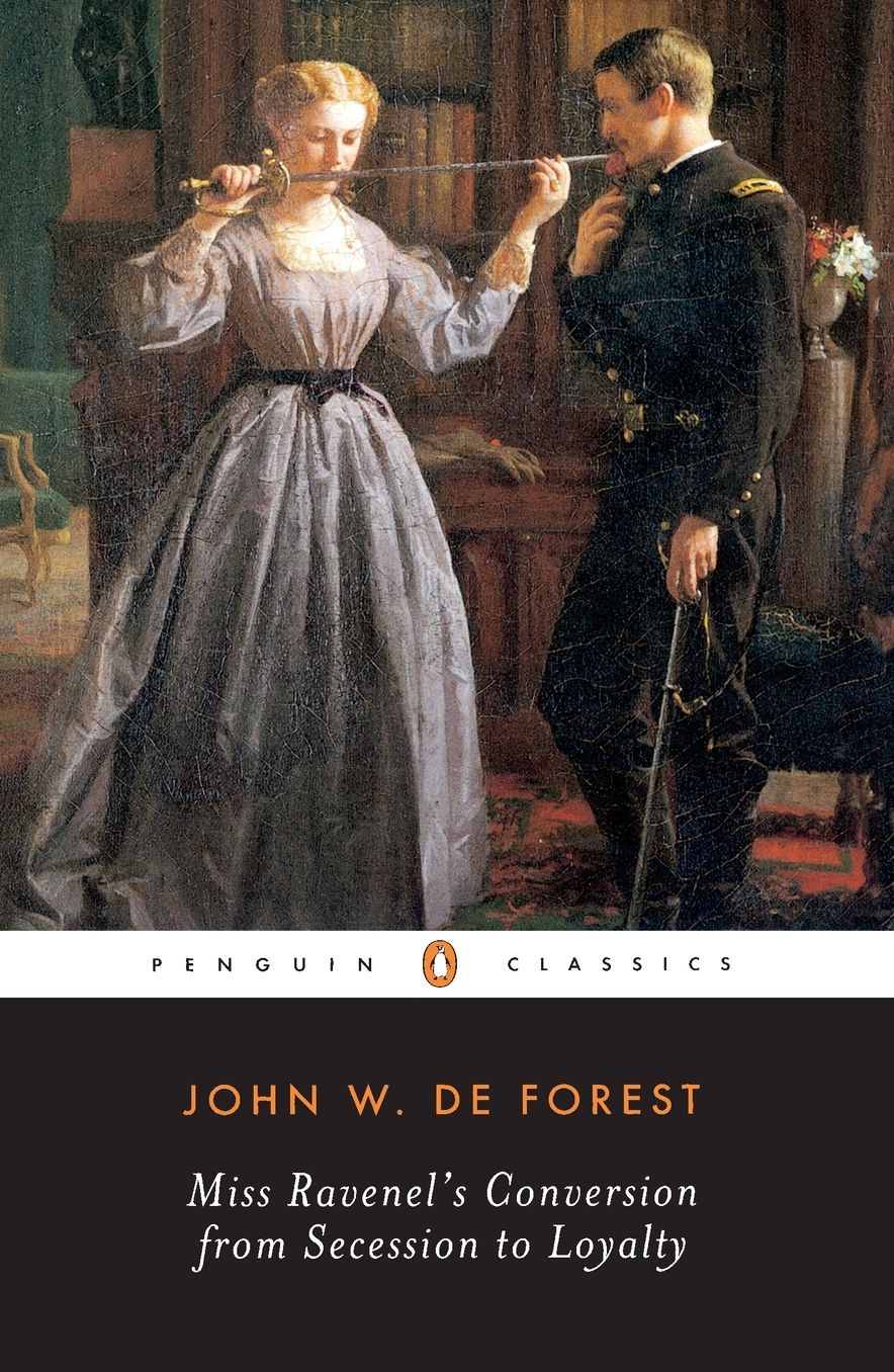 Miss Ravenel's Conversion from Secession to Loyalty