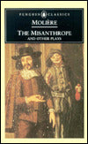 The Misanthrope and Other Plays