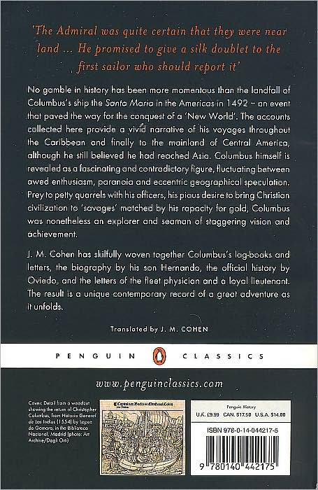The Four Voyages: Being His Own Log-Book, Letters and Dispatches with Connecting Narratives..