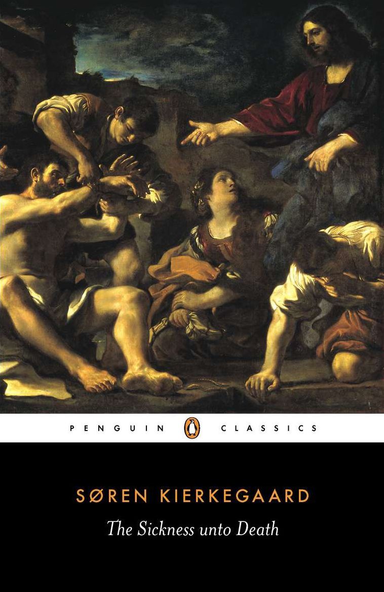 Sickness unto Death: A Christian Psychological Exposition of Edification & Awakening by Anti-Cli