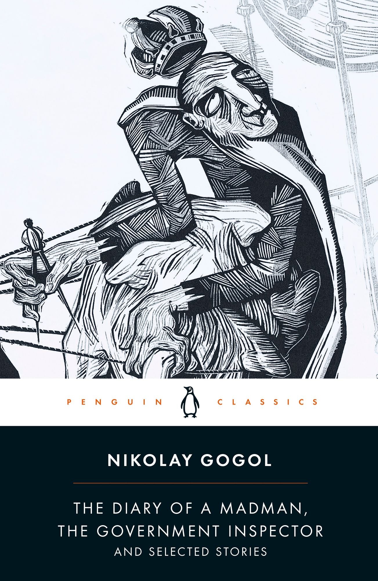 The Diary of a Madman, The Government Inspector, and Selected Stories