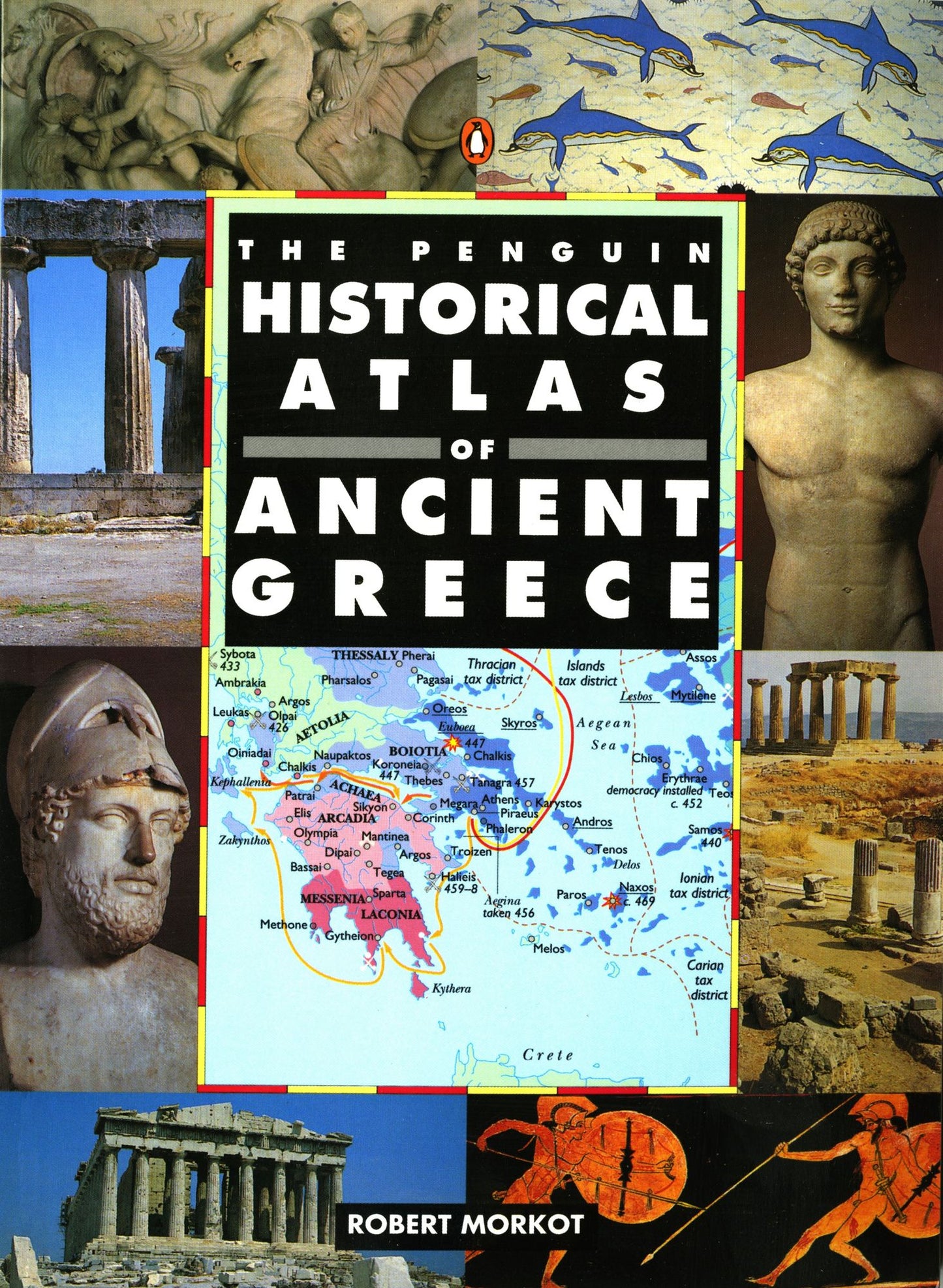 The Penguin Historical Atlas of Greece