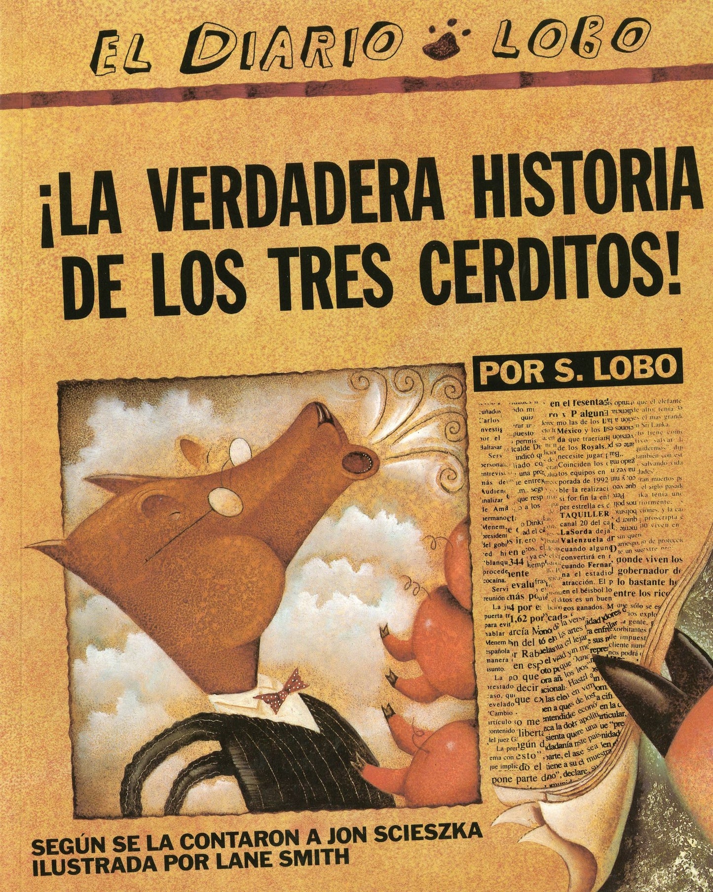La verdadera historia de los tres cerditos! (The True Story of the 3 Little Pigs)