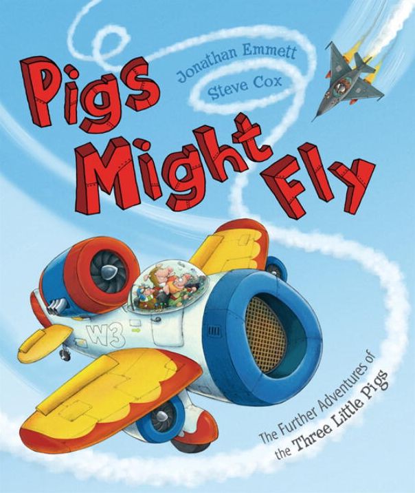 Pigs Might Fly