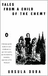 Tales from a Child of the Enemy